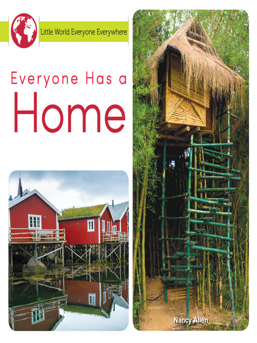 Title details for Everyone Has a Home by Nancy Allen - Available